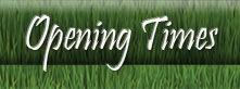 Opening Times